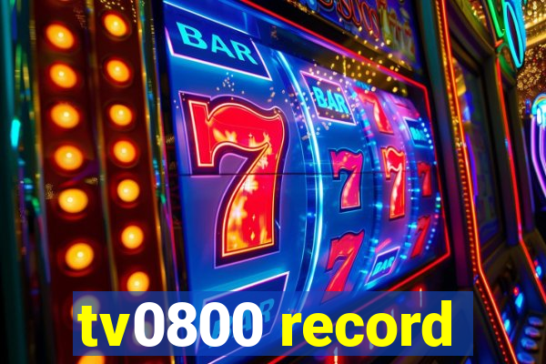 tv0800 record